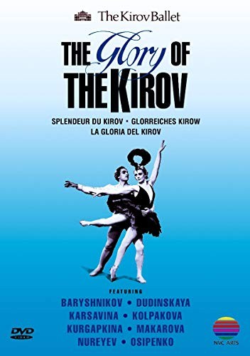 The kirov ballet - kirov, glory