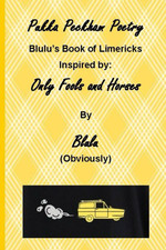 Pukka Peckham Poetry: Blulu’S Book of Limericks : Only Fools and Horses