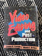 Video Editing and Post