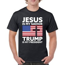 Jesus is My Savior Trump Is My
