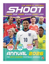 Shoot! Official Annual 2026 The Voice of Football