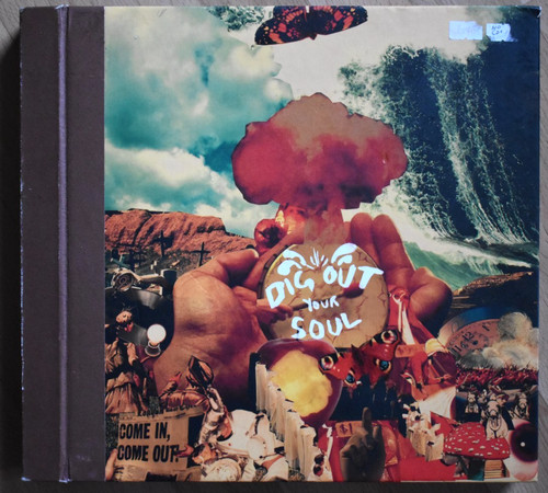 Oasis dig out your - soul, with