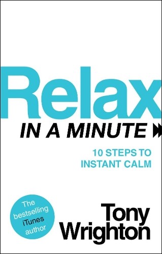 Relax minute wrighton - relax,