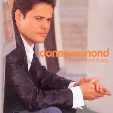 Donny Osmond - What I Meant To