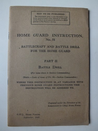 Home guard instruction 51 - home,