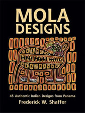 Mola Designs: 45 Authentic
