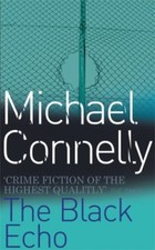 The Black Echo,Michael Connelly- 9780752810003