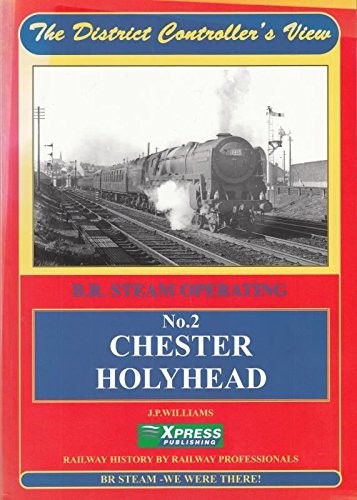 Chester holyhead 2 - to, (the