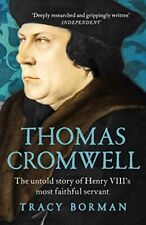 Thomas Cromwell: The untold