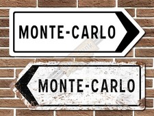 Monte Carlo Metal Road Sign