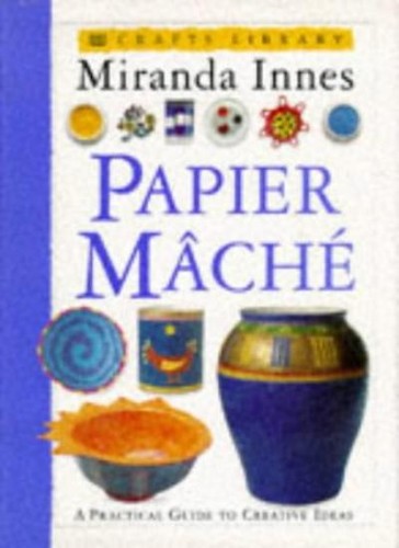 Papier mache miranda innes - papier, mache-miranda
