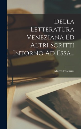 Foscarini della letteratura - -,