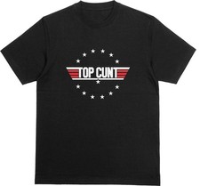 TOP C*NT T-Shirt | Tom Cruise Top Gun Action Movie Tee | Novelty Parody Joke Top