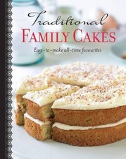 Traditional Family Cakes - Love Food (Making Cakes) By Love Food