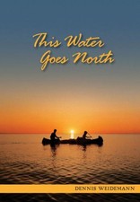 This Water Goes North