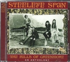 Steeleye Span - Hills of Greenmore an Ant - Steeleye Span CD TTVG The Cheap Fast