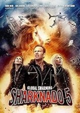 Sharknado 5 Global Swarming