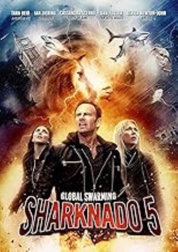 Sharknado global swarming - sharknado,