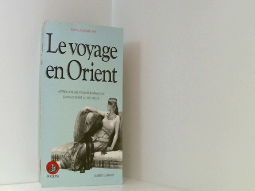 Voyage orient - voyage, en