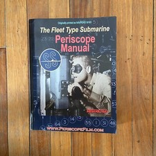 The Fleet Type Submarine Periscope Manual Paperback 2008 NAVPERS 16165