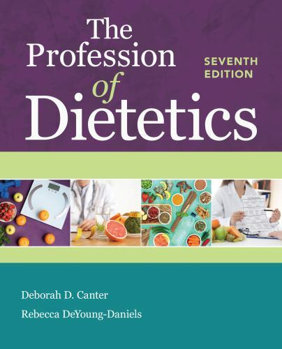 The profession dietetics by - dietetics,