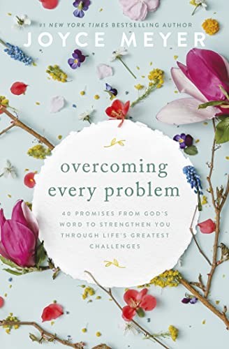Overcoming every problem - every, 40
