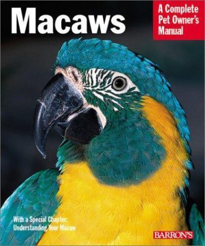 Macaws complete pet owner - macaws:,