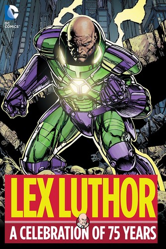 Lex luthor celebration of - celebration,