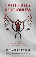 Faithfully Religionless: A