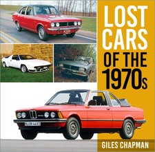 Lost Cars of the 1970s by