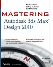 Mastering Autodesk 3ds Max