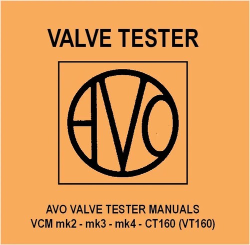 Avo valve tube tester manual - avo,