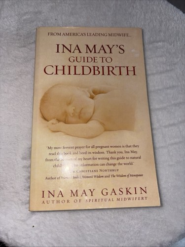 Ina may guide childbirth - ina,