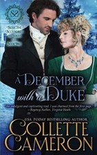 A December with a Duke: A Regency Romance: 3 (Seductive Scoundrels), Very Good C