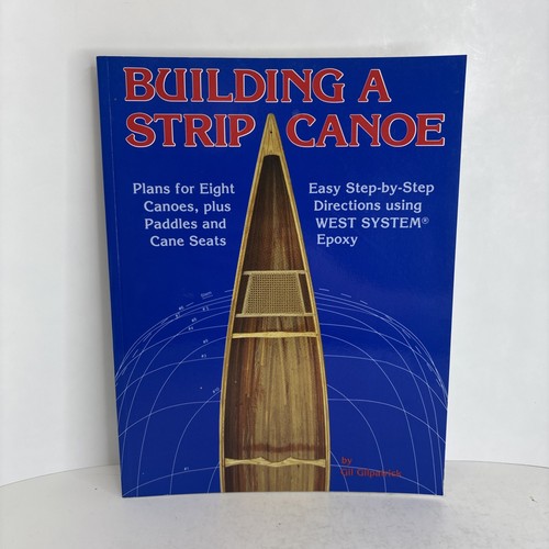 Building strip canoe - a,