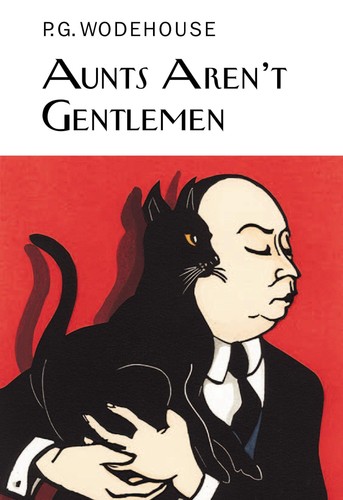 Aunts aren gentlemen - aren't,