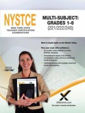 2017 NYSTCE Multi-Subject: Teachers of Childhood (Grades 1-6) (221/222/245): New