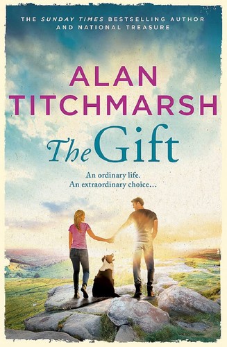 The gift alan titchmarsh - the,