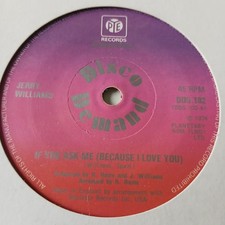 Jerry Williams   **   If You Ask Me   **  Pye Disco Demand  **   Northern Soul