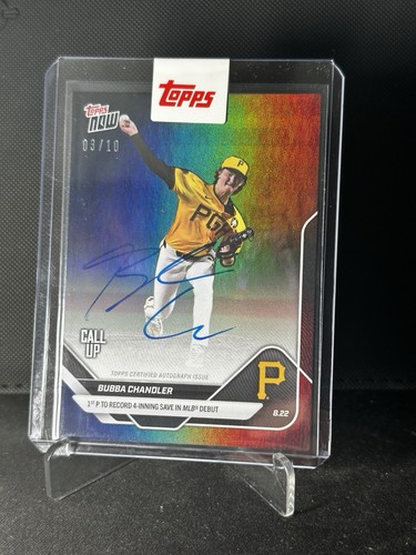Topps now bubba chandler - now,