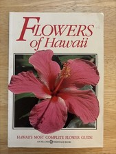 Flowers of Hawaii - Hawaii's