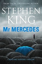 Mr Mercedes by King, Stephen