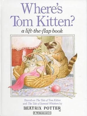 Wheres tom kitten a - tom,