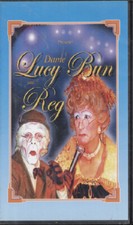 Dame Lucy Bun and Reg VHS Inc