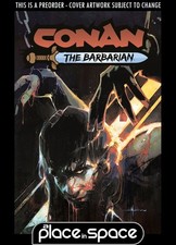 (WK51) CONAN THE BARBARIAN #27A NICK MARINKOVICH - PREORDER DEC 17TH
