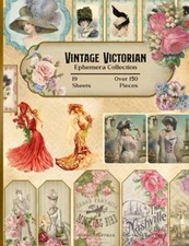 Vintage Victorian Ephemera