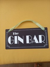 THE GIN BAR SIGN GARDEN SHED BAR HANGING 8" X 4" HEAVY PLASTIC