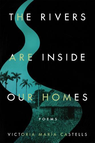 Rivers are inside our - inside, homes