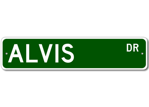 Alvis drive street sign - alvis,