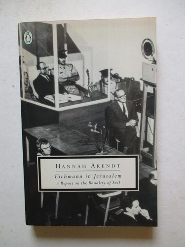 Arendt hannah eichmann in - arendt,,